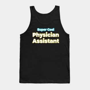 Physician Assistant Tank Top